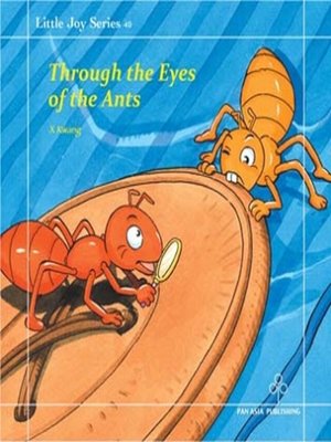 cover image of Through the Eyes of the Ants